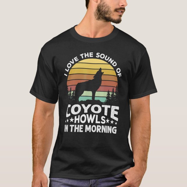 I Kärlek Ljud på Coyote Howls på morgonen T Shirt (Framsida)