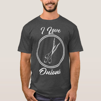 I Kärlek lök för kokningOlja för kockar T Shirt