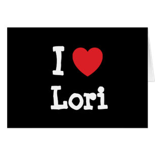 I kärlek Lori hjärta T-Shirt Hälsningskort