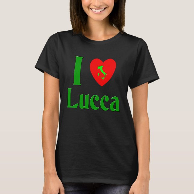 I kärlek Lucca Italien T Shirt (Framsida)