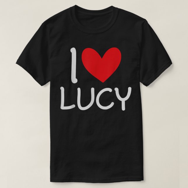 I Kärlek Lucy Namn Personlig Girl Woman BFF Frien T Shirt (Design framsida)