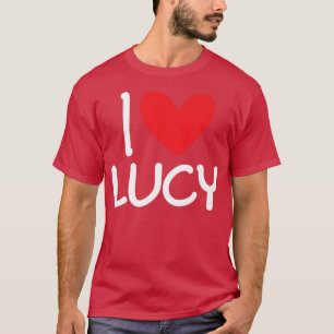 I Kärlek Lucy Namn Personlig Manar Guy BFF Friend  T Shirt