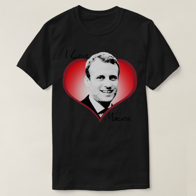 I Kärlek Macron T Shirt (Design framsida)
