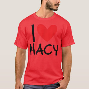 I Kärlek Macy Namn Personlig Girl Woman BFF Frien T Shirt
