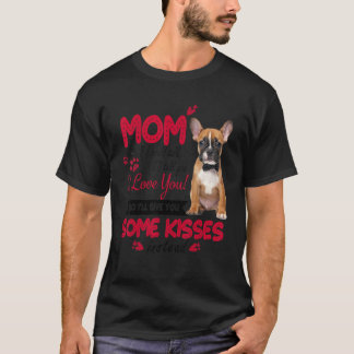 I Kärlek Mamma Fransk Bulldog Mor Day Frenchie Mam T Shirt