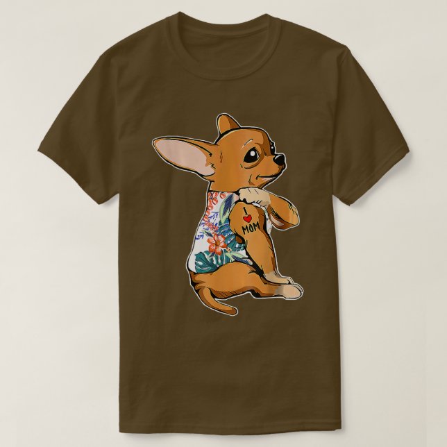 I Kärlek Mamma Tatto Chihuahua Hund blommor Mammor T Shirt (Design framsida)