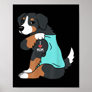 I Kärlek Mamma Tattoo Bernese Mountain Hund Funny Poster