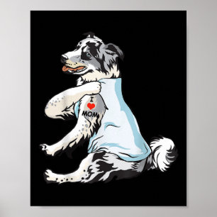 I Kärlek Mamma Tattoo Blue Merle Collie Mamma Hund Poster