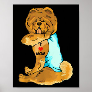 I Kärlek Mamma Tattoo Chow Chow Mamma Hund älskare Poster
