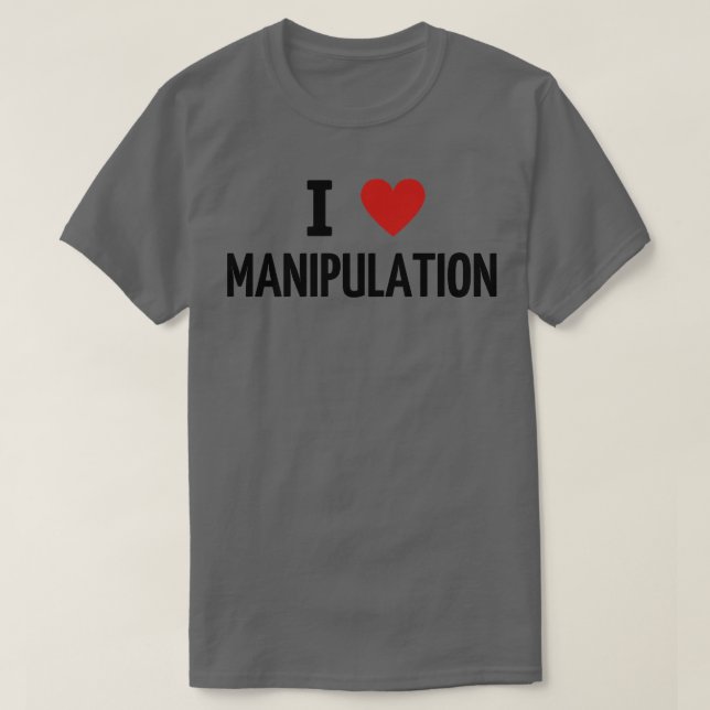 i kärlek manipulation t shirt (Design framsida)