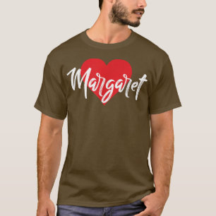 I Kärlek Margaret First Namn T I Heart Named Shirt