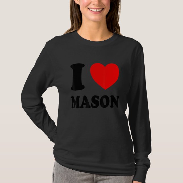 I Kärlek Mason T Shirt (Framsida)