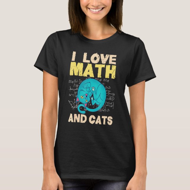 I Kärlek, matematik och matsalsgrafik, matematik T Shirt (Framsida)