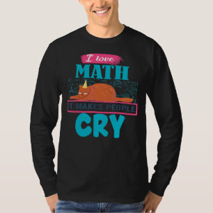I Kärlek Math där folk Gråter grumpy Cat T Shirt