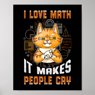 I Kärlek Math. Det får folk att Gråta Cat, Math Te Poster