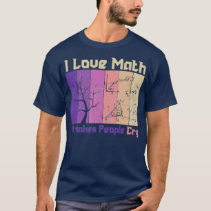 I kärlek math får människor att gråta 6 2 t shirt