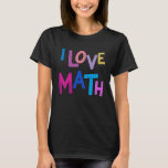 I Kärlek Math Funny Mathematics Kids Womens Girls  T Shirt<br><div class="desc">I Kärlek Math Funny Mathematics Kids Womens Girls School</div>