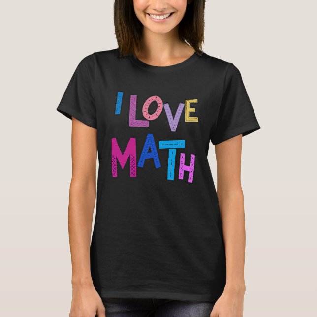 I Kärlek Math Funny Mathematics Kids Womens Girls  T Shirt (Framsida)