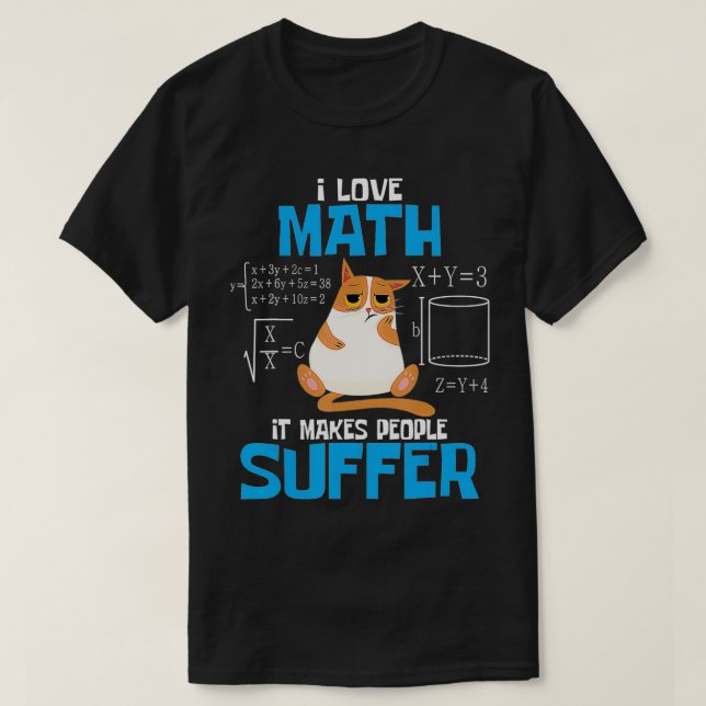 I Kärlek Math gör det människor som drabbas av en  T Shirt (Design framsida)