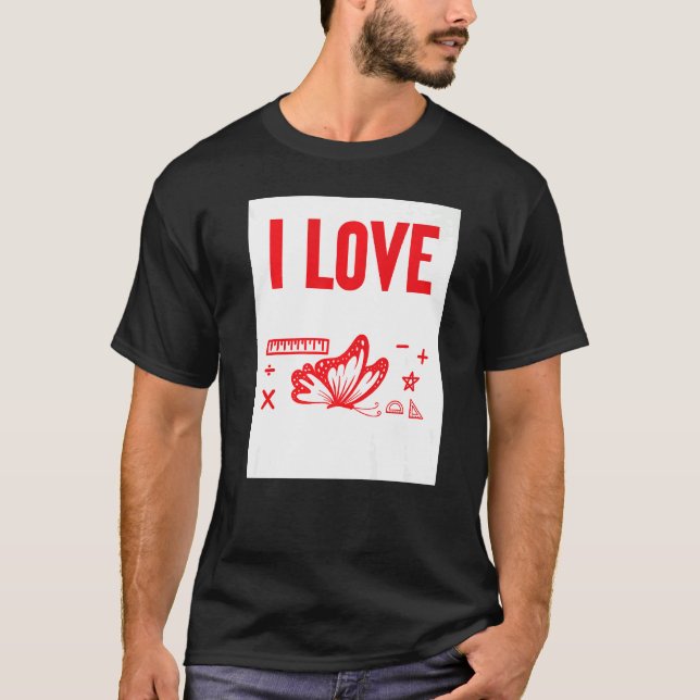 I Kärlek Math och Butterflies T Shirt (Framsida)