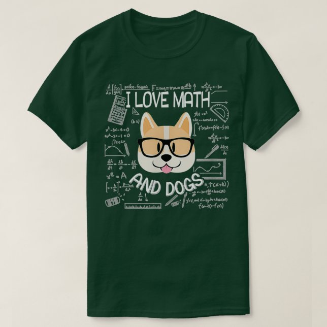 I Kärlek Math och Hundar Math Student matematiker  T Shirt (Design framsida)