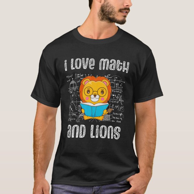 I Kärlek Math och Lejon är Lejona Älskare Big Cat T Shirt (Framsida)
