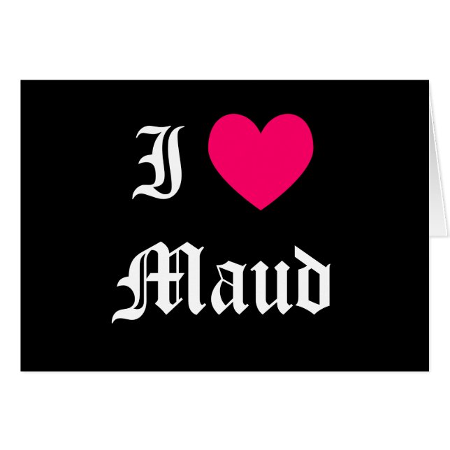 I Kärlek Maud Hälsningskort (Framsidan Horizontal)