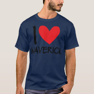 I Kärlek Maverick Namn Personlig Manar Guy BFF Fri T Shirt