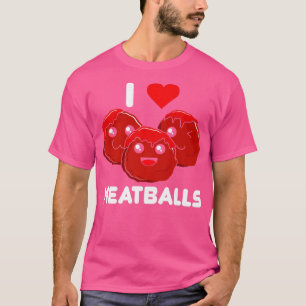 I Kärlek Meatbullar Meatball Maker Chef Food Älska T Shirt