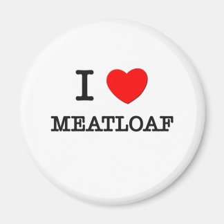 I Kärlek Meatloaf Magnet