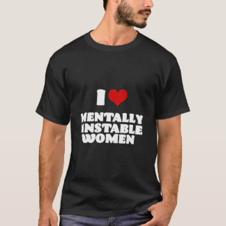 I Kärlek Mentalt instabil Women Red Heart Funny Sa T Shirt
