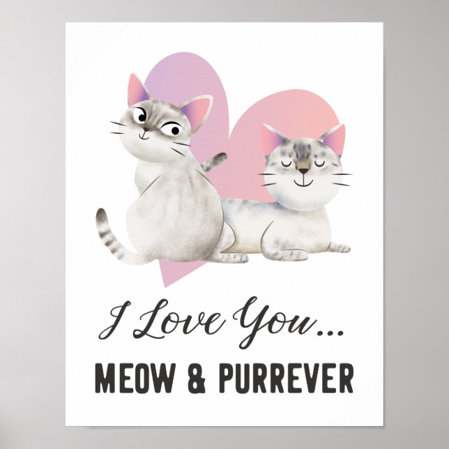 I Kärlek Meow and Purrever Cat Poster (Framsidan)