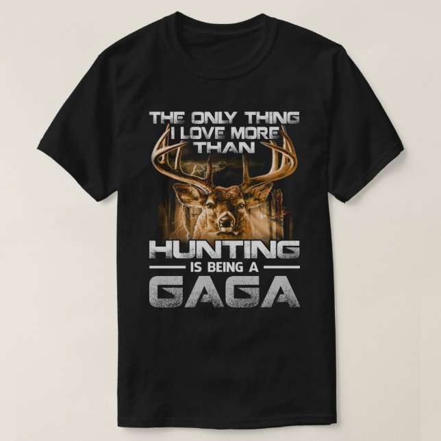 I kärlek mer än jakt är en GAGA T Shirt (Design framsida)
