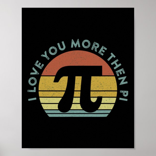 I Kärlek mer än Pi Infinity Math Nerd Funny P Poster (Framsidan)