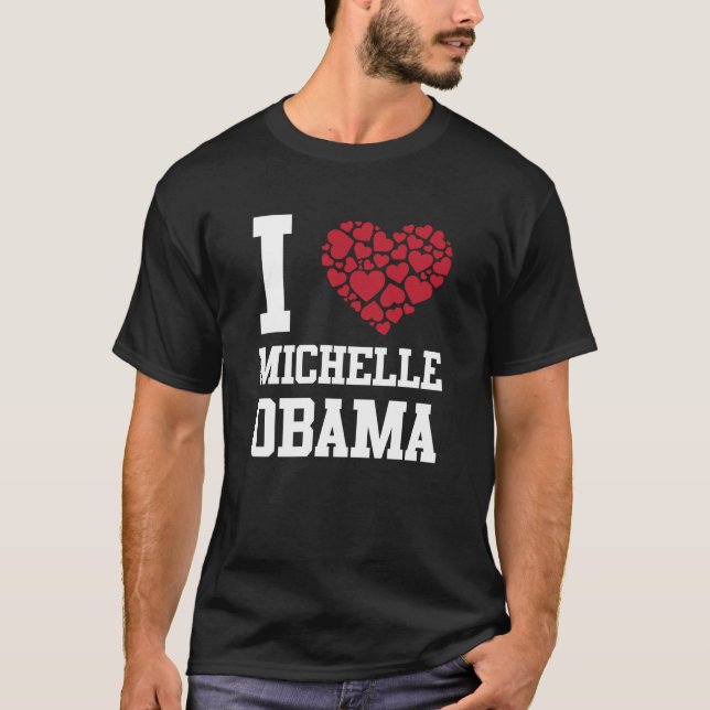 I Kärlek Michelle Obama T-Shirt (Framsida)