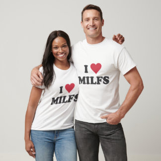 I Kärlek Milfs T Shirt