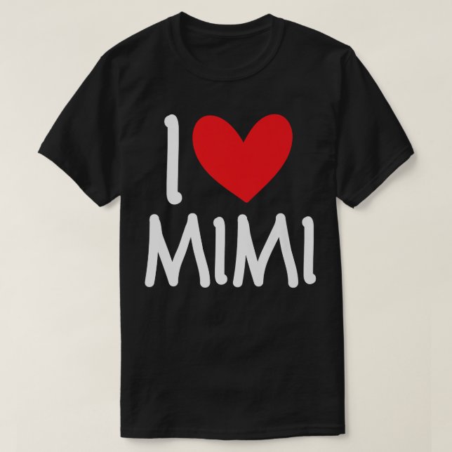 I Kärlek Mimi Namn Personlig Girl Woman BFF Frien T Shirt (Design framsida)