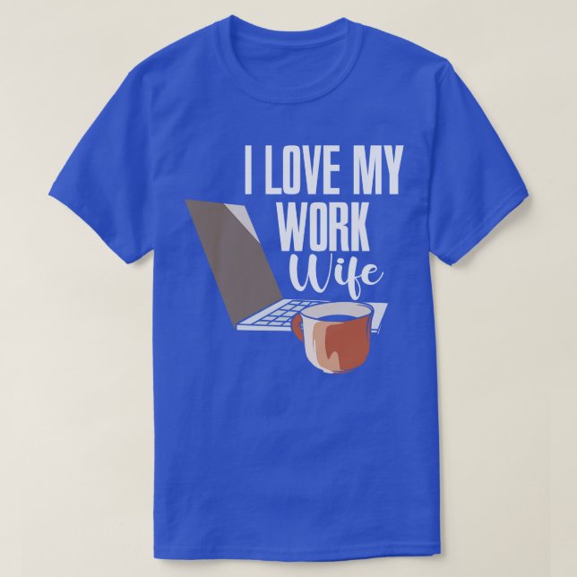 I Kärlek, min arbetskvinna T Shirt (Design framsida)