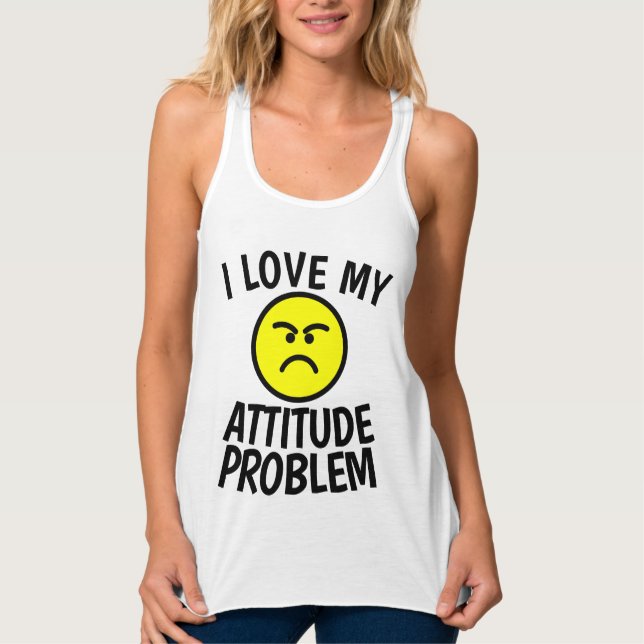 I KÄRLEK MIN ATTITUDE PROBLEM Dam T-Shirts Linne Med Racerback (Framsida)