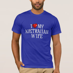 i Kärlek Min australiska fru T Shirt
