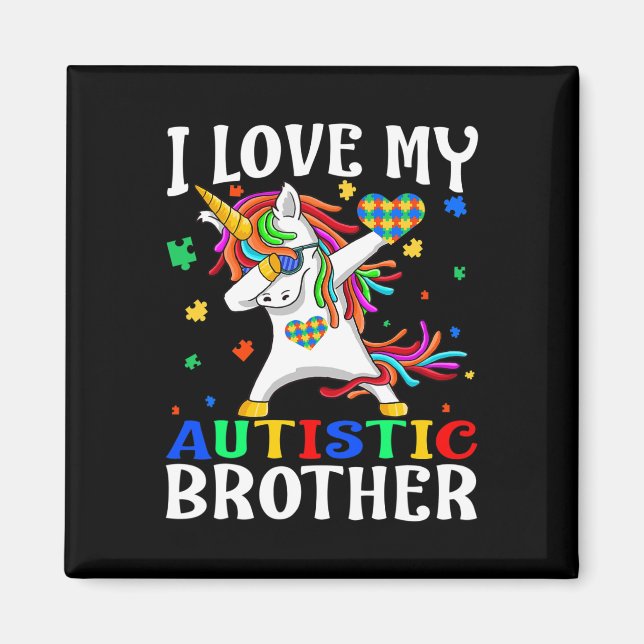 I Kärlek min autistiska broder Autism Awareness Da Magnet (Framsidan)