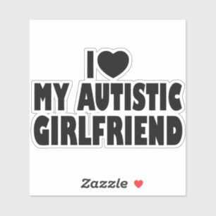 I Kärlek Min Autistiska flickvän - Autism Acceptan Klistermärken