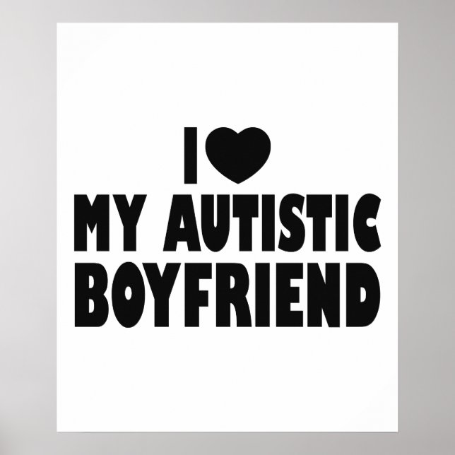I Kärlek min autistiska pojkvän - Autism Acceptanc Poster (Framsidan)