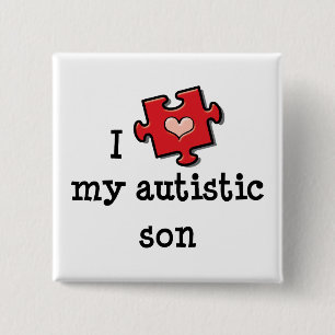 I Kärlek Min autistiska son-knapp Knapp