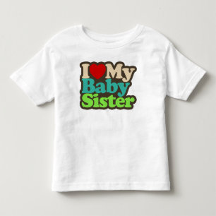 I Kärlek Min Baby-syster Tee