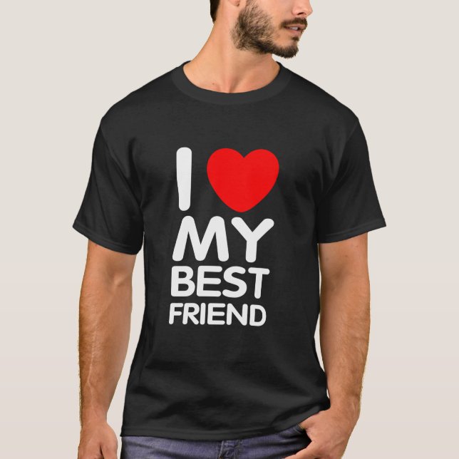 I Kärlek Min bästa vän T Shirt (Framsida)