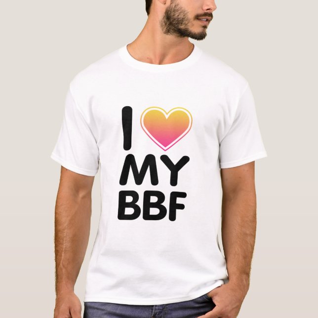 I Kärlek min BFF T Shirt (Framsida)
