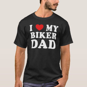 I Kärlek Min Biker Pappa Coola Freaky Far Make Gra T Shirt