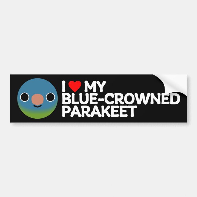 I KÄRLEK MIN BLUE CROWNED PARAKEET BILDEKAL (Framsidan)
