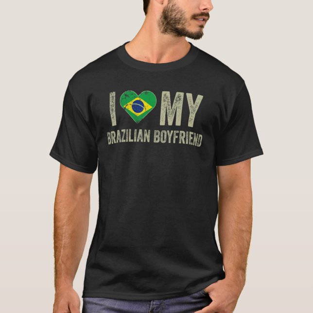 I Kärlek Min brasilianska boyvän Brasilien Flagga  T Shirt (Framsida)